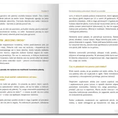 Karmienie piersią to naturalny proces, dzięki któremu człowiek przetrwał jako gatunek. Noworodek sam pokaże, kiedy potrzebuje mleka.
