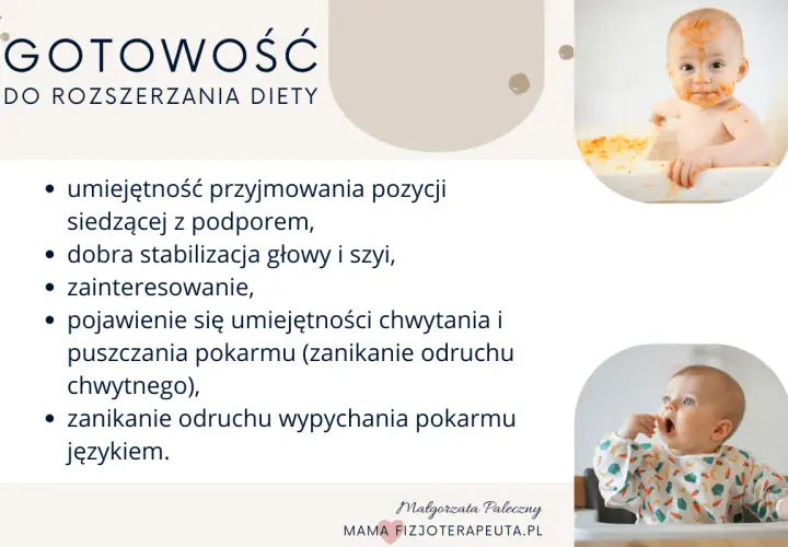 Gotowość do rozszerzania diety niemowlaka: siedzenie, stabilna głowa, zainteresowanie jedzeniem, chwytanie i zanik odruchu wypychania językiem.