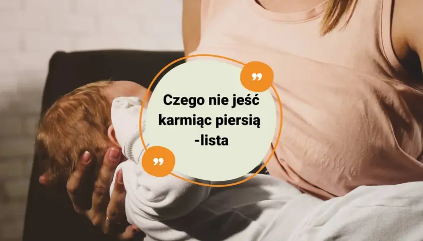 Lista tego, co można jeść karmiąc piersią, pomoże każdej mamie wybrać zdrowe posiłki dla siebie i dziecka.