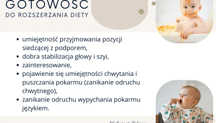 Gotowość do rozszerzania diety niemowlaka: siedzenie, stabilna głowa, zainteresowanie jedzeniem, chwytanie i zanik odruchu wypychania językiem.