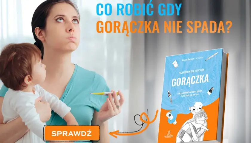 Zmartwiona mama z dzieckiem trzyma termometr. Czy wiesz, co zrobić, gdy gorączka nie spada u dziecka? Sprawdź przewodnik "Gorączka".
