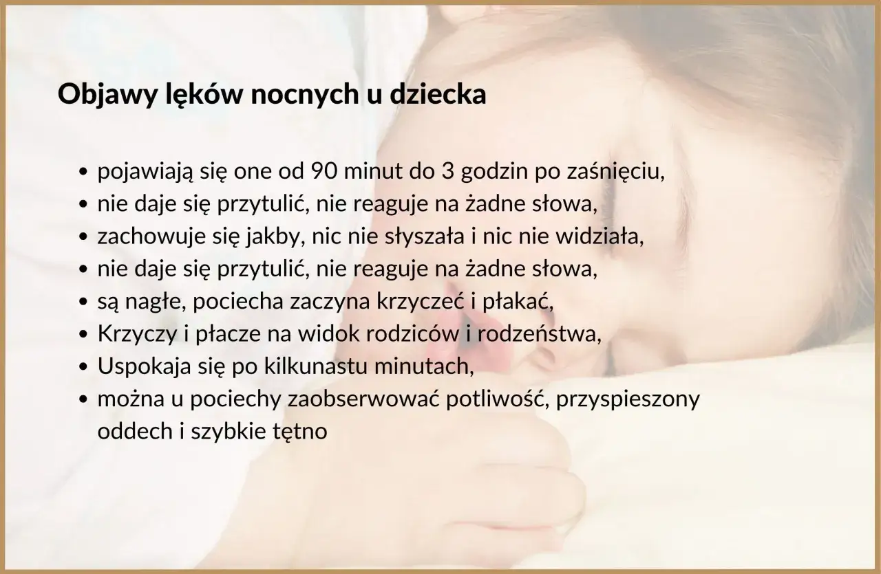 2 letnie dziecko budzi się w nocy z płaczem, nie reaguje na przytulanie ani słowa. Objawy lęk&oacute;w nocnych u dziecka.